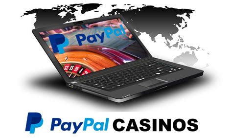 pay pal casinos|online casino echtgeld paypal.
